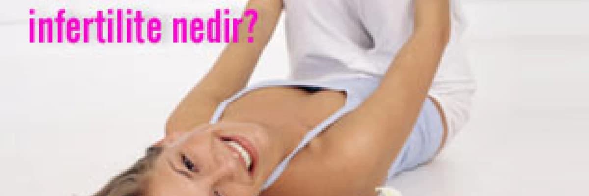 Tüplerin kapalı olmasına bağlı infertilite nedir?