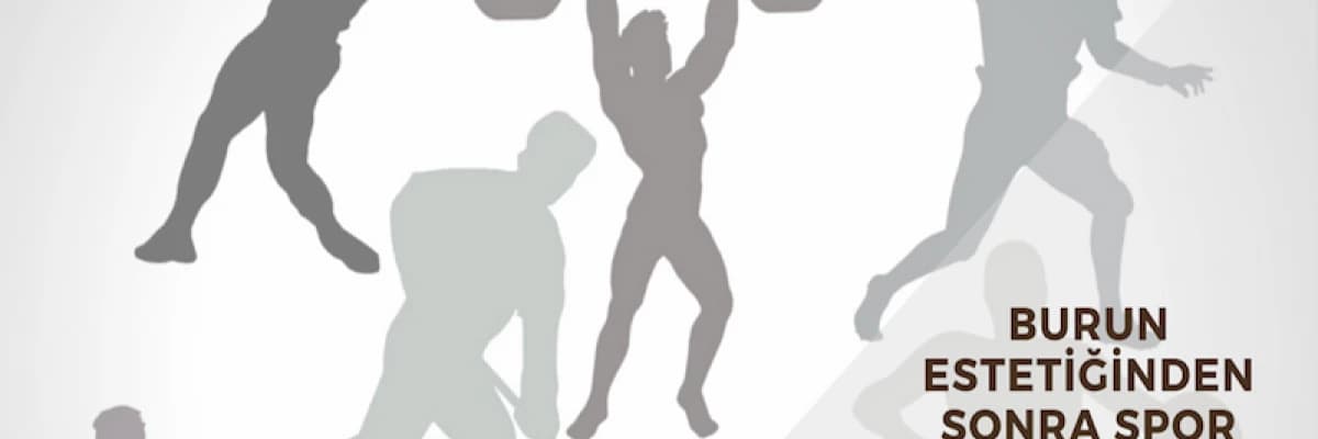 Burun Estetiğinden Sonra Spor Nasıl Yapılmalı?