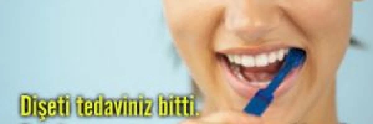Dişeti tedaviniz bitti! Ne yapmanız gerekiyor?
