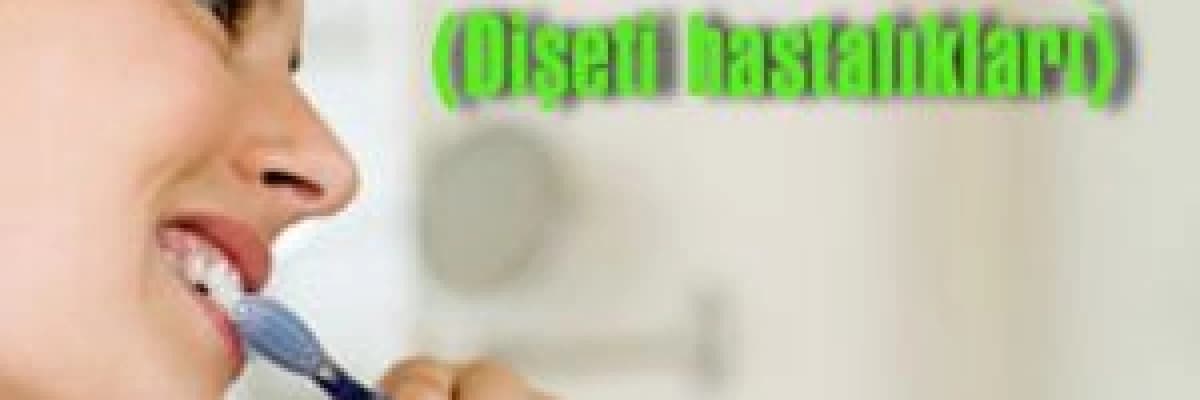 Diş Eti Hastalıkları (Periodontoloji)