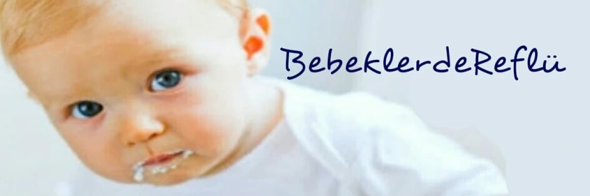 Bebeklerde Reflü