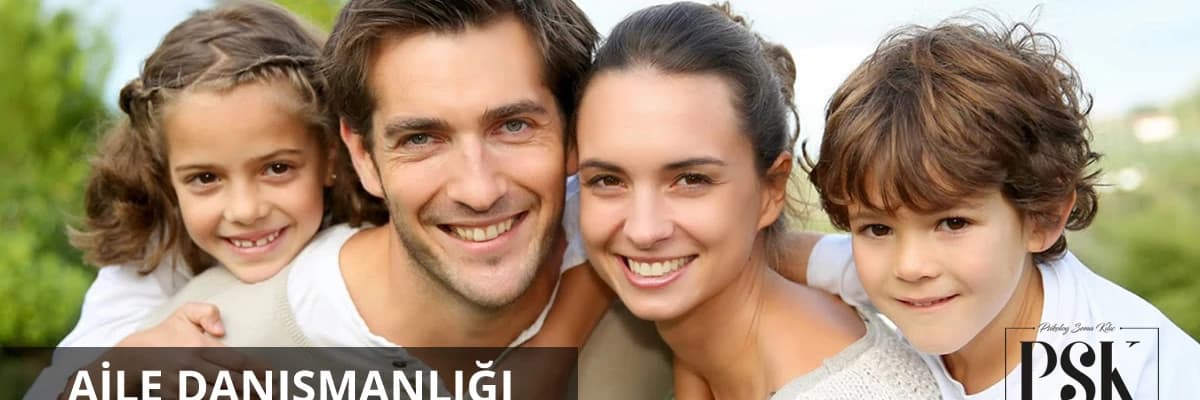 Aile Danışmanlığı Nedir?