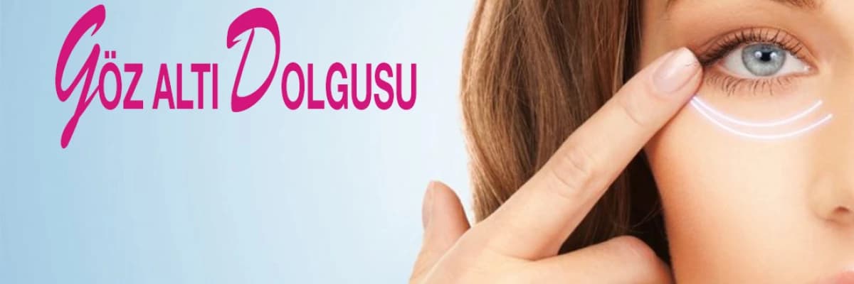 Göz altı ışık dolgusu nedir?
