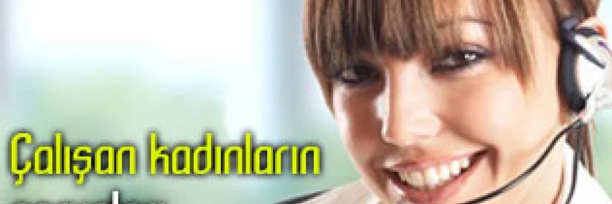 Çalışan kadınların sorunları