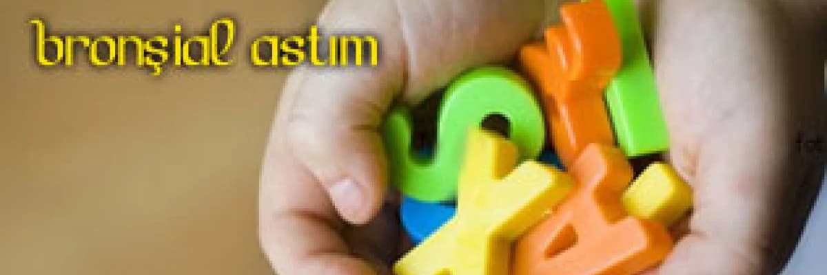 Çocuklarda bronşial astım