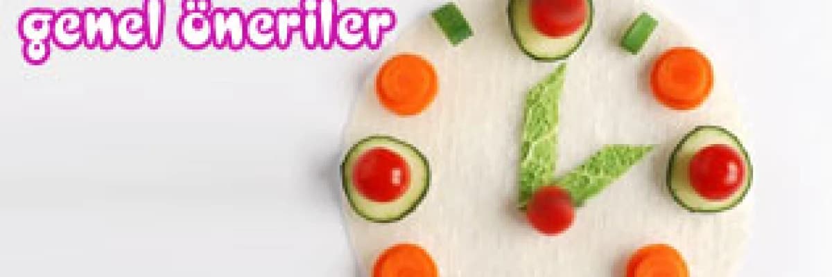 Zayıflamak için genel öneriler