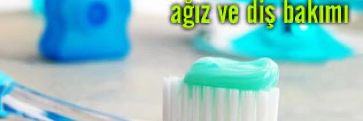 Kanser tedavisi sırasında ağız ve diş bakımı