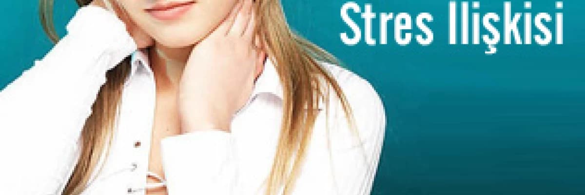 İnfertilite (kısırlık) ve stres ilişkisi