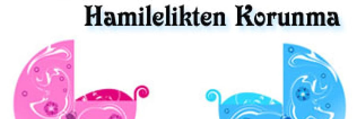 Doğum sonrası hamilelikten korunma