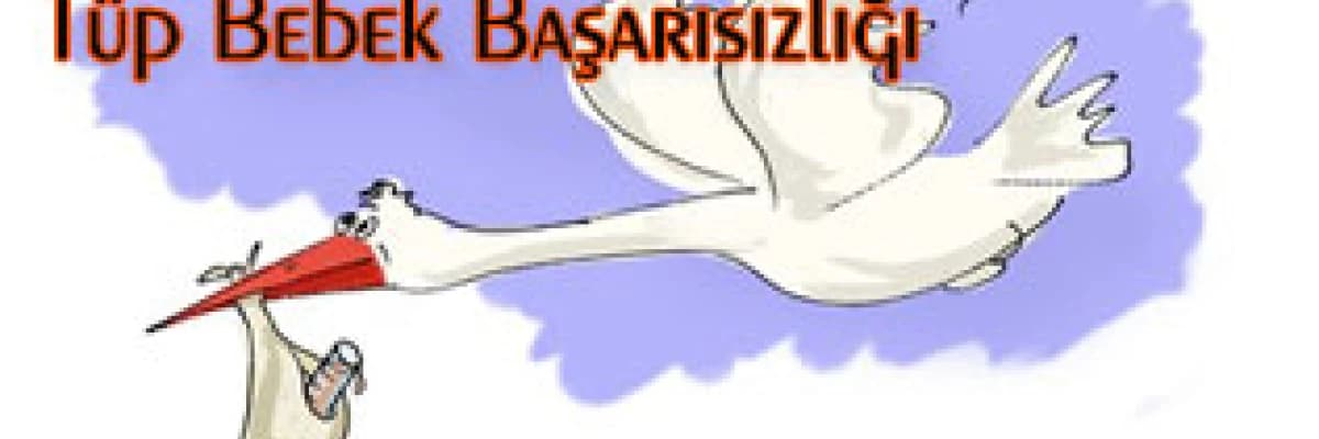 Tekrarlayan tüp bebek (ıvf/ıcsı) başarısızlığının nedenleri ve çözüm önerileri