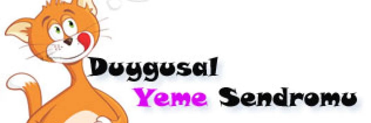 Duygusal yeme sendromu