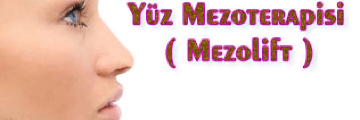 Yüz mezoterapisi ( mezolift )