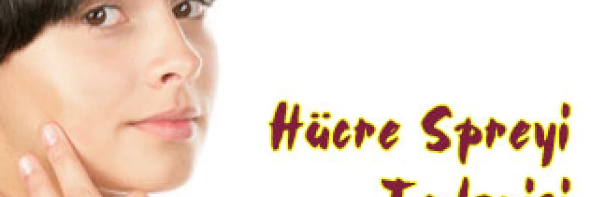 Hücre spreyi tedavisi