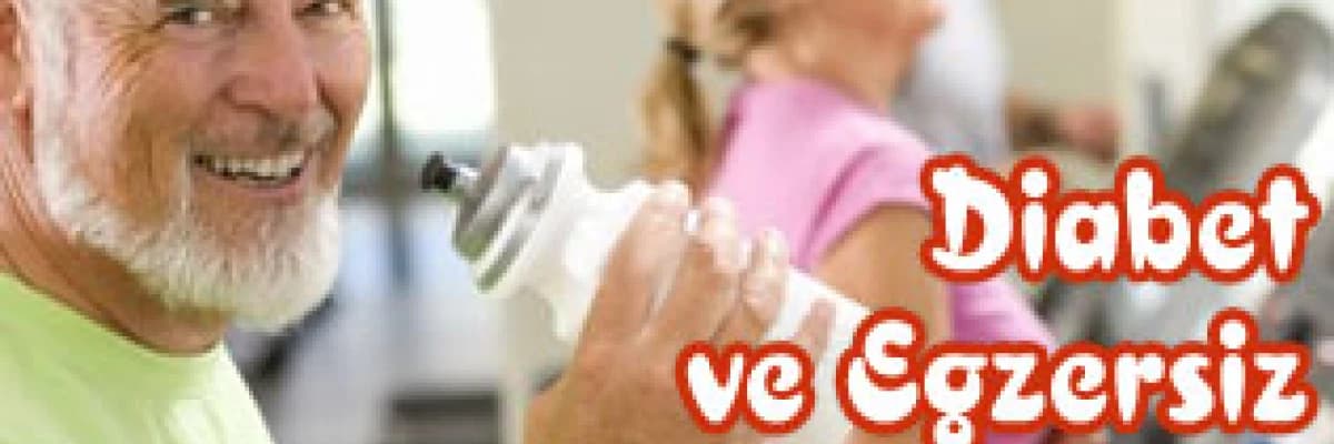 Diabet ve Egzersiz