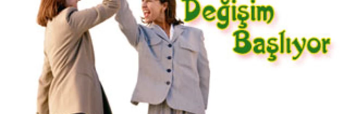 Çalışan kadında değişim başlıyor