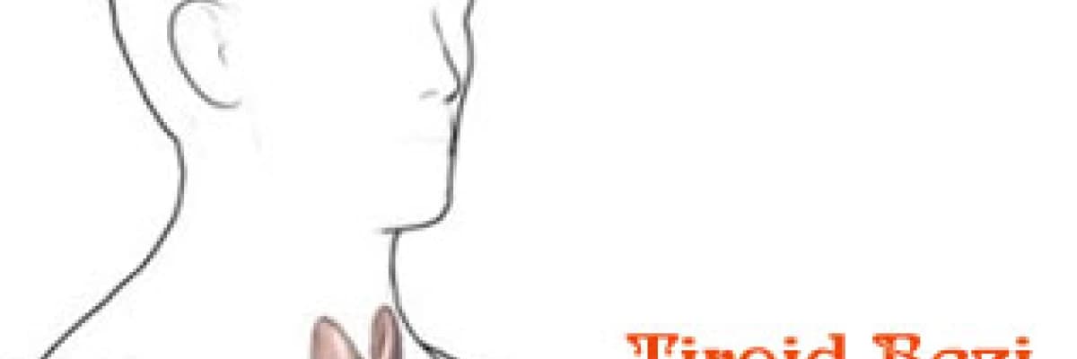 Tiroid bezi ne zaman normal değildir ?