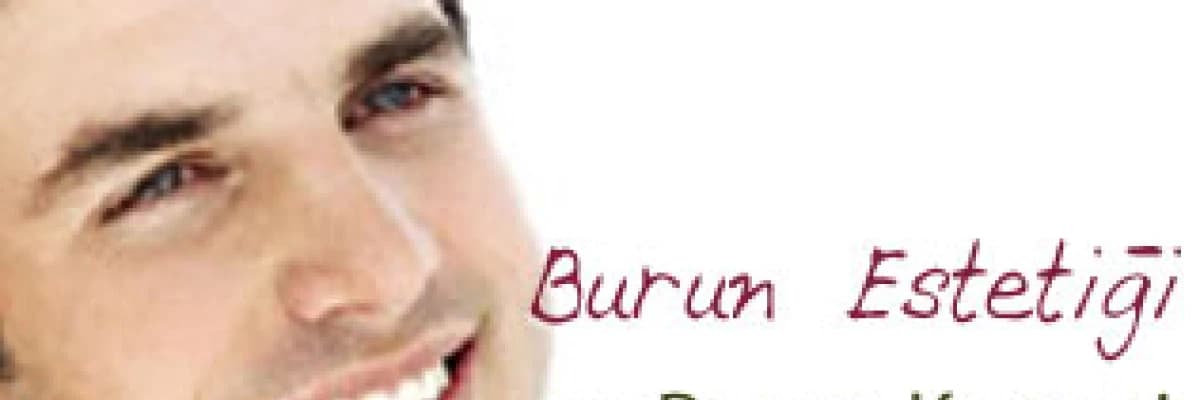 Burun Estetiği ve Burun Kemeri
