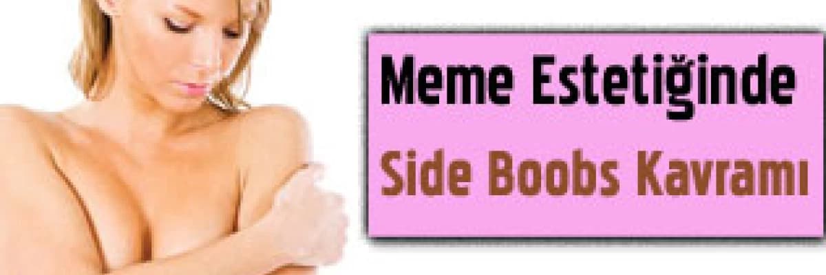Meme estetiğinde side boobs kavramı