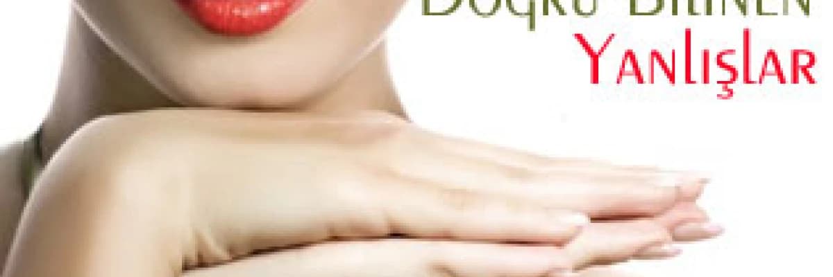 Estetik cerrahisinde doğru bilinen yanlışlar