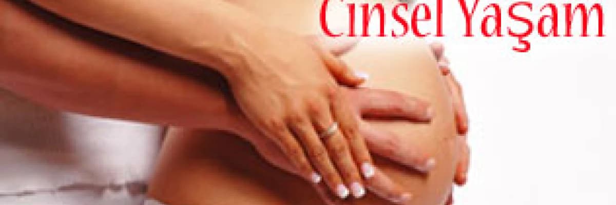 Hamilelikte cinsel yaşam