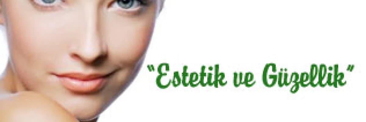 Estetik ve güzellik denilen şey.