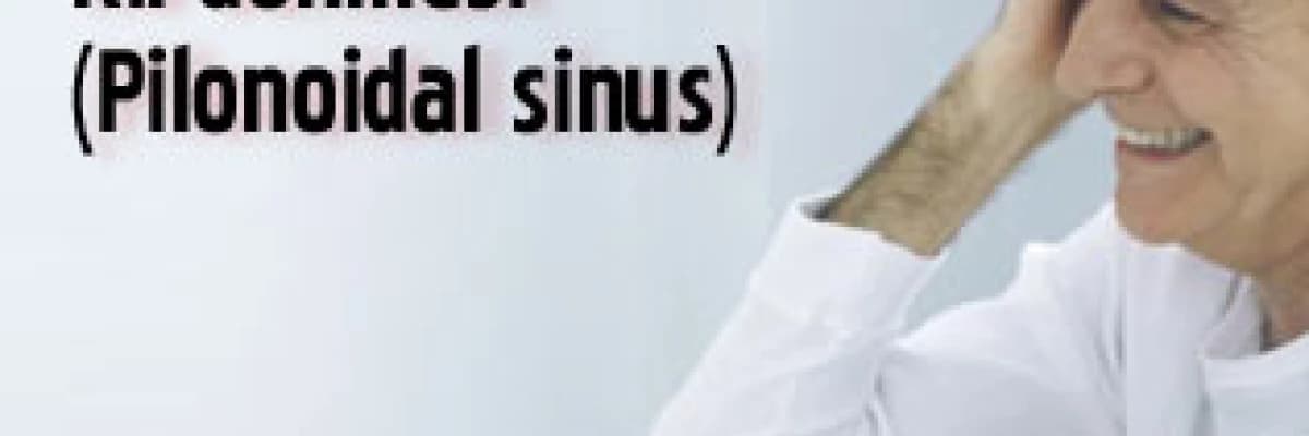 Kıl dönmesi - pilonoidal sinus