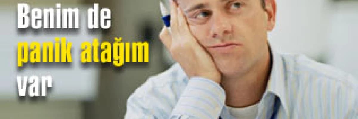 Benim de panik atağım var
