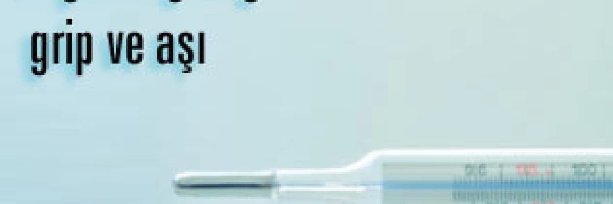 Soğuk algınlığı, grip ve aşı