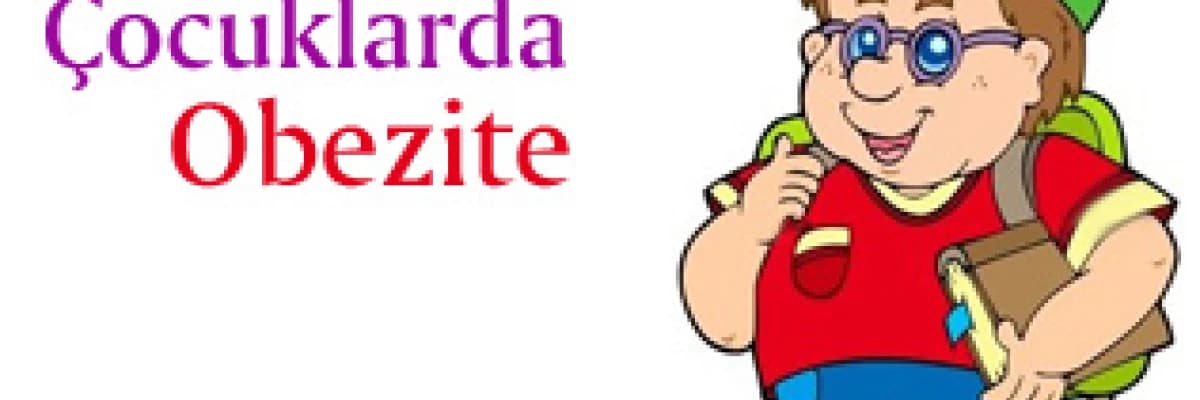 Çocuklarda Obezite