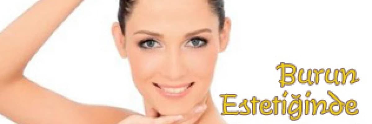 Burun estetiğinde moda olmaz!