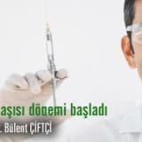 Grip aşısı dönemi başladı