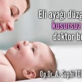 Eli ayağı düzgün, kusursuz mu doktor bey?