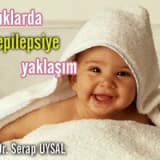 Çocuklarda epilepsiye yaklaşım