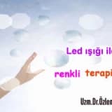 Renkli ışık (led terapi) ile gelen güzellik