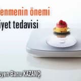 Beslenmenin önemi ve diyet tedavisi