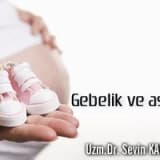 Gebelik ve astım