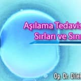Aşılama tedavisinin sırları ve sınırları