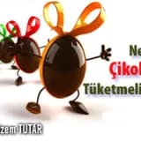 Neden çikolata tüketmeliyiz ?