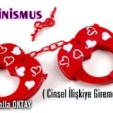 Vajinismus ( Cinsel İlişkiye Girememe)