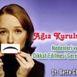 Ağız Kuruluğu, Nedenleri ve Dikkat Edilmesi Gerekenler