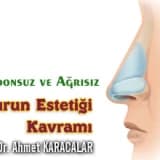 Tamponsuz ve ağrısız burun estetiği kavramı