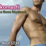 Jinekomasti ( erkekte meme büyümesi )