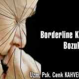 Borderline Kişilik Bozukluğu ve Tedavisi