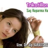 Trikotillomani - Saç Koparma Hastalığı