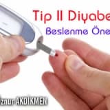 Tip II Diyabette Beslenme Önerileri
