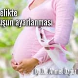 Gebelikte vucut duruşunun ayarlanması