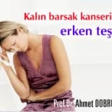 Kalın barsak kanserinde erken teşhis