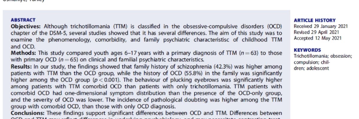 A comparison of phenomenological, clinical and familial psychiatric features of pediatric OCD and trichotillomania