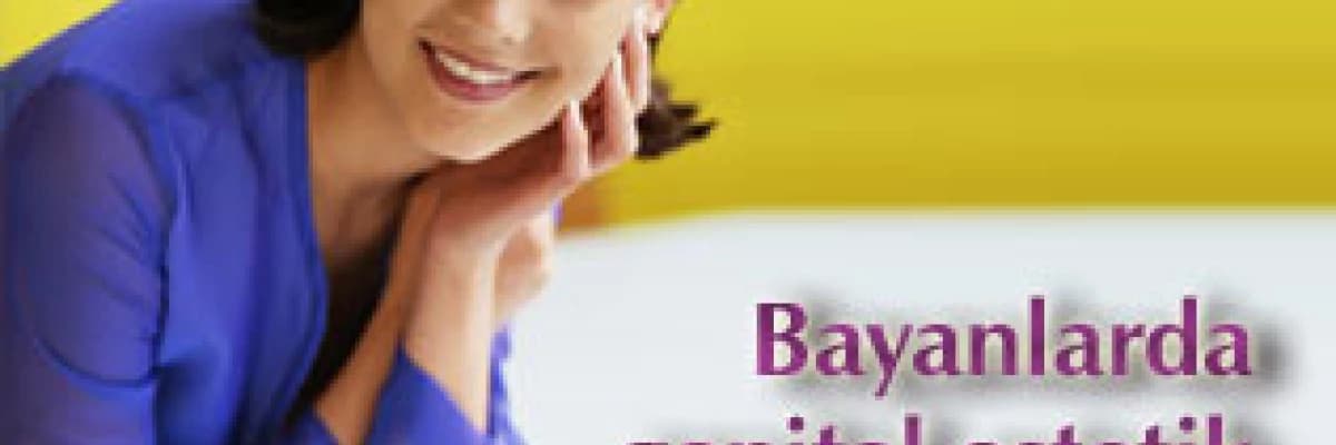 Bayanlarda genital estetik