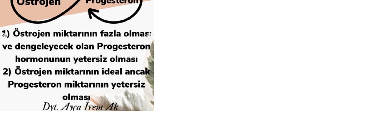 Östrajen Dominansı